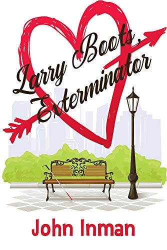 Larry Boots, Exterminator [Paperback]