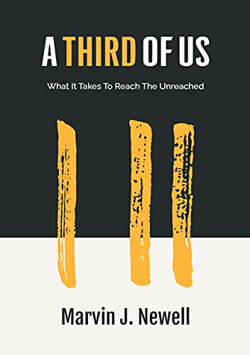 A Third of Us What It Takes to Reach the Unreached [Paperback]