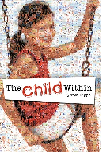 Child Within  Original Poems about Poetry [Paperback]