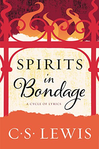 Spirits in Bondage: A Cycle of Lyrics [Paperback]