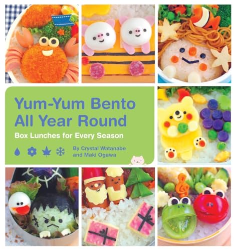 Yum-Yum Bento All Year Round Box Lunches for Every Season [Paperback]