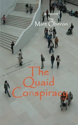 Quaid Conspiracy [Paperback]