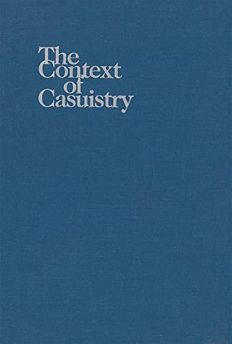 The Context Of Casuistry (moral Traditions Series) [Hardcover]