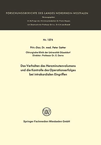 Das Verhalten des Herzminutenvolumens und die Kontrolle des Operationserfolges b [Paperback]