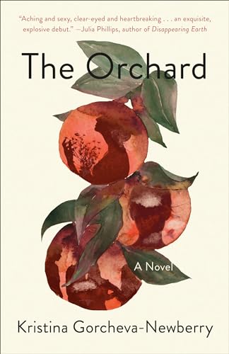 The Orchard A Novel [Paperback]