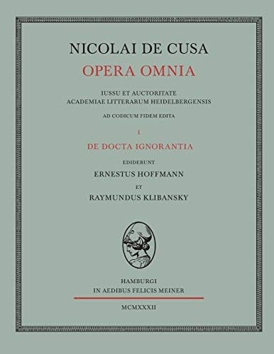 Nicolai De Cusa Opera Omnia / Nicolai De Cusa Opera Omnia. Volumen I.