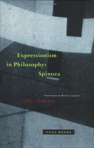 Expressionism in Philosophy Spinoza [Paperback]