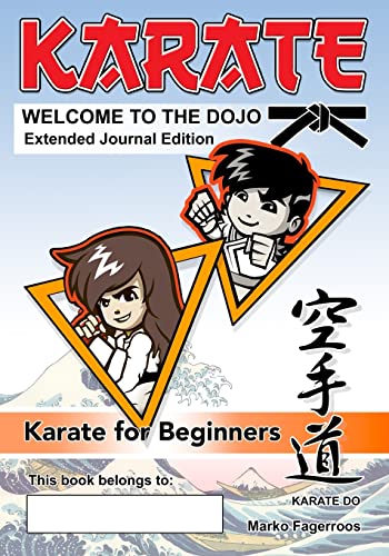 Welcome To The Dojo - Extended Journal Edition