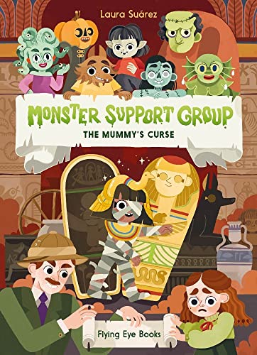Monster Support Group The Mummy's Curse [Paperback]