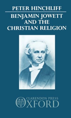 Benjamin Jowett and the Christian Religion [Hardcover]