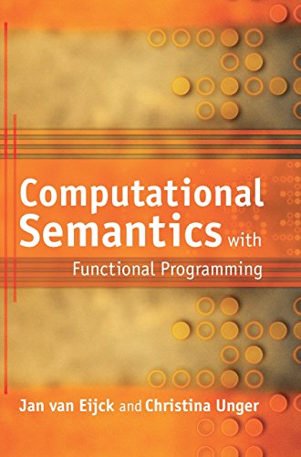 Computational Semantics with Functional Programming [Hardcover]