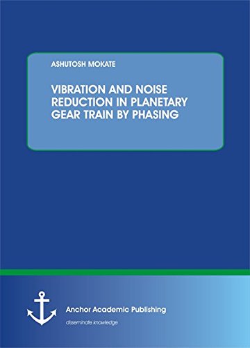 Vibration and Noise Reduction in Planetary Gear Train by Phasing [Paperback]