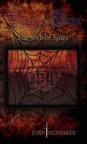 Dagger in Time - the Web of Spies [Hardcover]