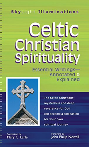 Celtic Christian Spirituality Essential Writings Annotated &amp Explained [Hardcover]