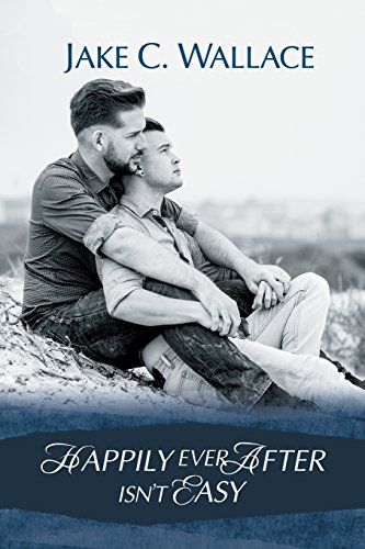 Happily Ever After Isn't Easy [Paperback]