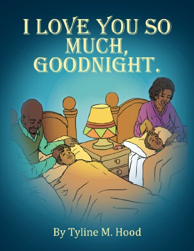 I Love You So Much, Goodnight [Paperback]