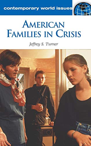 American Families in Crisis A Reference Handbook [Unknown]