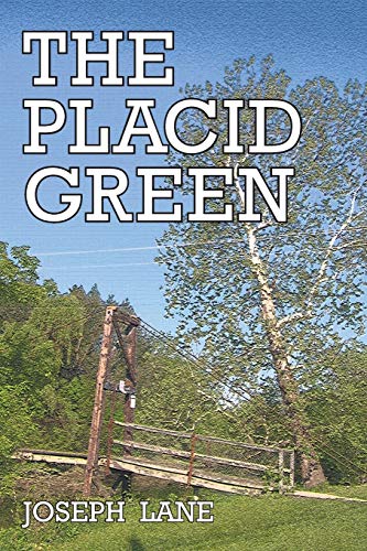 The Placid Green [Paperback]