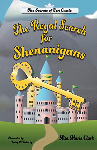 The Royal Search For Shenanigans (secrets Of Zen Castle) [Paperback]