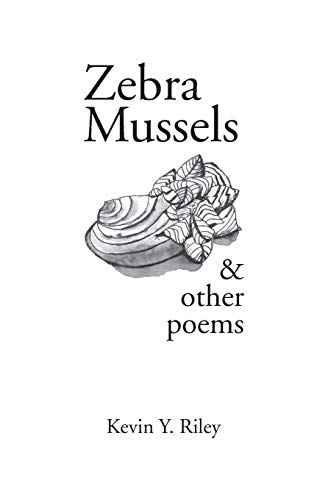 Zebra Mussels [Paperback]