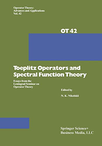 Toeplitz Operators and Spectral Function Theory Essays from the Leningrad Semin [Paperback]