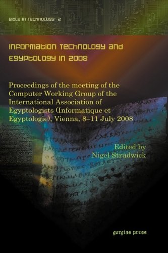 Information Technology And Egyptology In 2008 [Hardcover]
