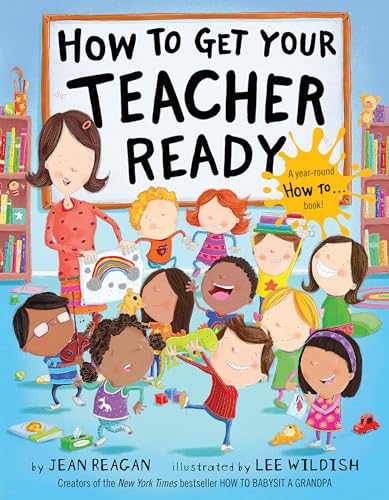 How to Get Your Teacher Ready [Hardcover]