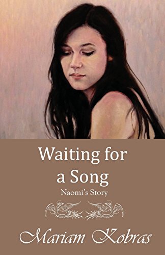 Waiting For A Song, Naomi's Story (stone Trilogy, Prequel Book 2) [Paperback]