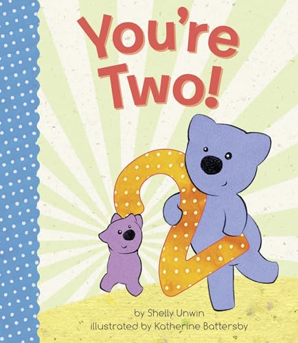 You're Two [Board book]