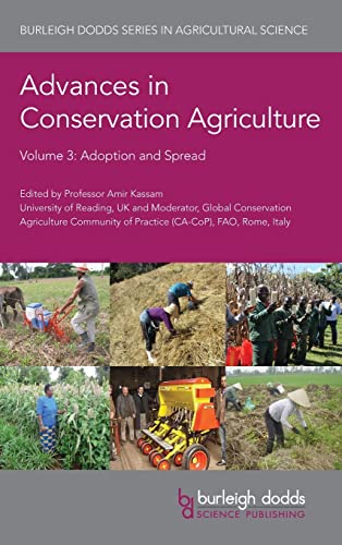 Advances in Conservation Agriculture Volume 3 Adoption and Spread [Hardcover]