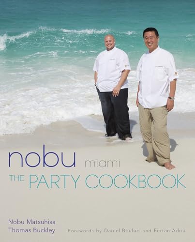 Nobu Miami The Party Cookbook [Hardcover]