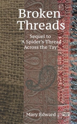 Broken Threads (a Spider's Thread) (volume 2) [Paperback]