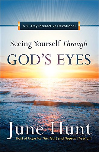 Seeing Yourself Through God's Eyes A 31-Day Interactive Devotional [Paperback]