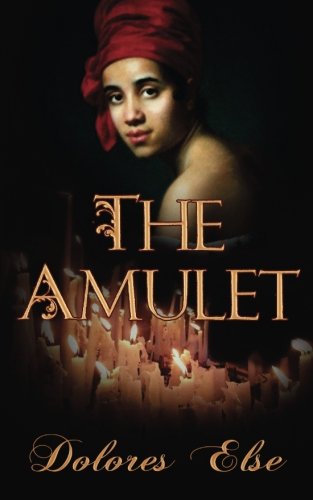 The Amulet (women Of Burgundy Series) (volume 2) [Paperback]