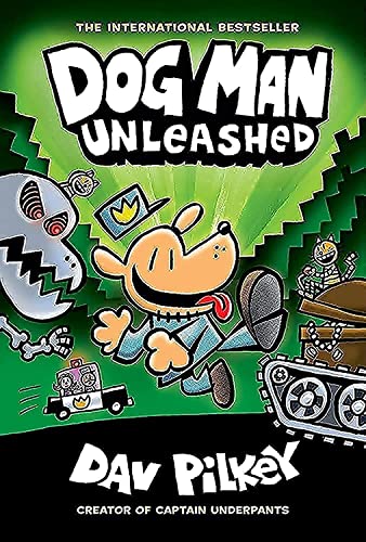 Dog Man Unleashed A Graphic Novel (Dog Man 2) From the Creator of Captain Und [Hardcover]