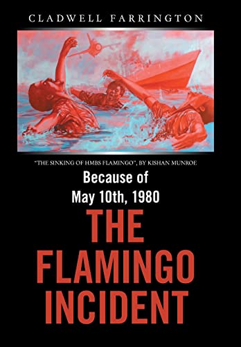 Because Of May 10th, 1980 The Flamingo Incident