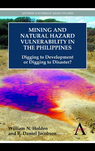 Mining and Natural Hazard Vulnerability in the Philippines Digging to Developme [Paperback]