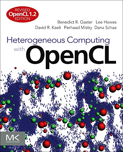 Heterogeneous Computing with OpenCL Revised OpenCL 1.2 Edition [Paperback]