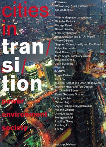 Cities in Transition Power, Environment, Society [Paperback]
