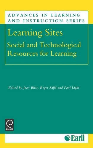 Learning Sites  Social and Technological Resources for Learning [Hardcover]