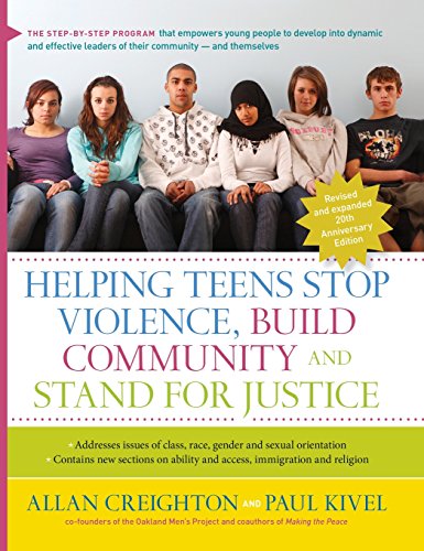 Helping Teens Stop Violence, Build Community, and Stand for Justice [Hardcover]