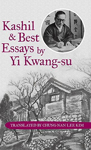 Kashil And Best Essays By Yi Kwang-Su [Hardcover]