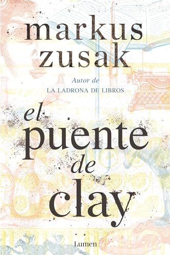 El puente de Clay / Bridge of Clay [Paperback]