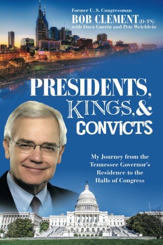 Presidents, Kings, And Convicts [Paperback]