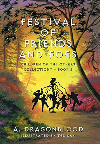 Festival Of Friends And Foes Children Of The Others Collection(tm) - Book 2 [Hardcover]