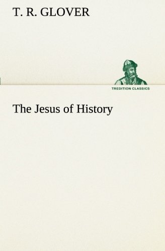 The Jesus Of History (tredition Classics) [Paperback]