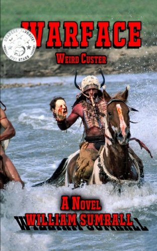 Warface (weird Custer) (volume 2) [Paperback]