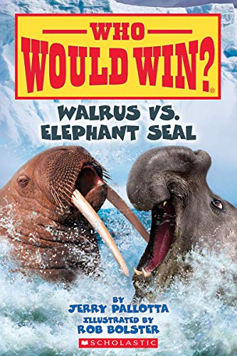 Walrus vs. Elephant Seal (Who Would Win) [Paperback]