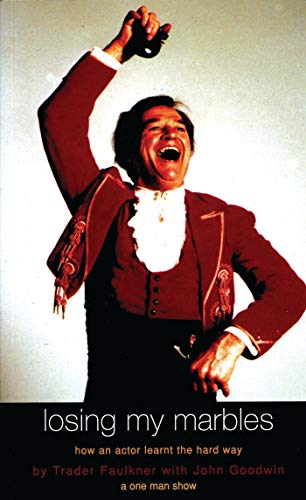 Losing My Marbles [Paperback]