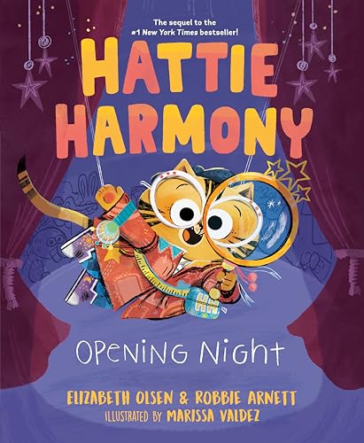 Hattie Harmony Opening Night [Hardcover]